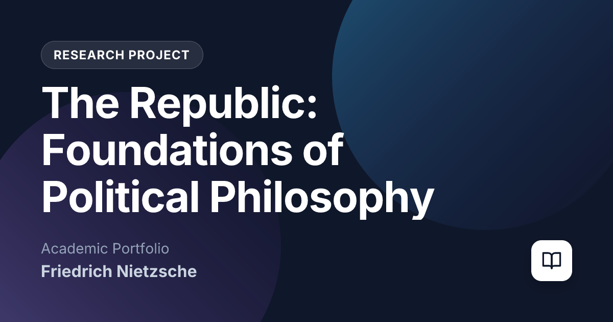 The Republic: Foundations of Political Philosophy